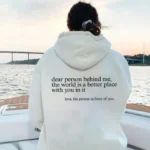 Dear Person Behind Me Sweatshirt - Image 9